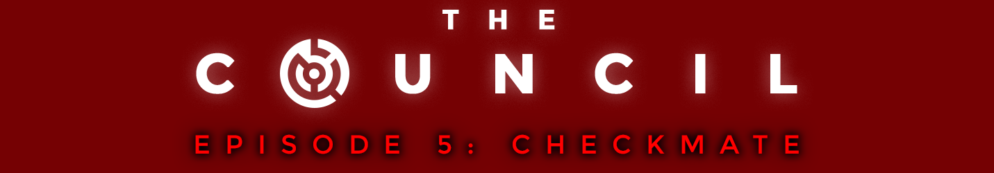 The Council – Checkmate – Review